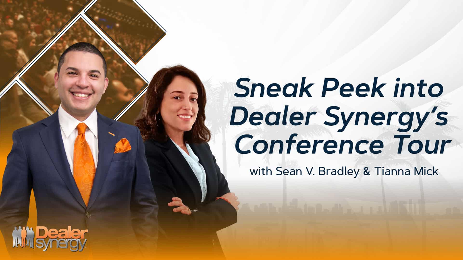 Sneak Peek at Dealer Synergy’s Conference Tour